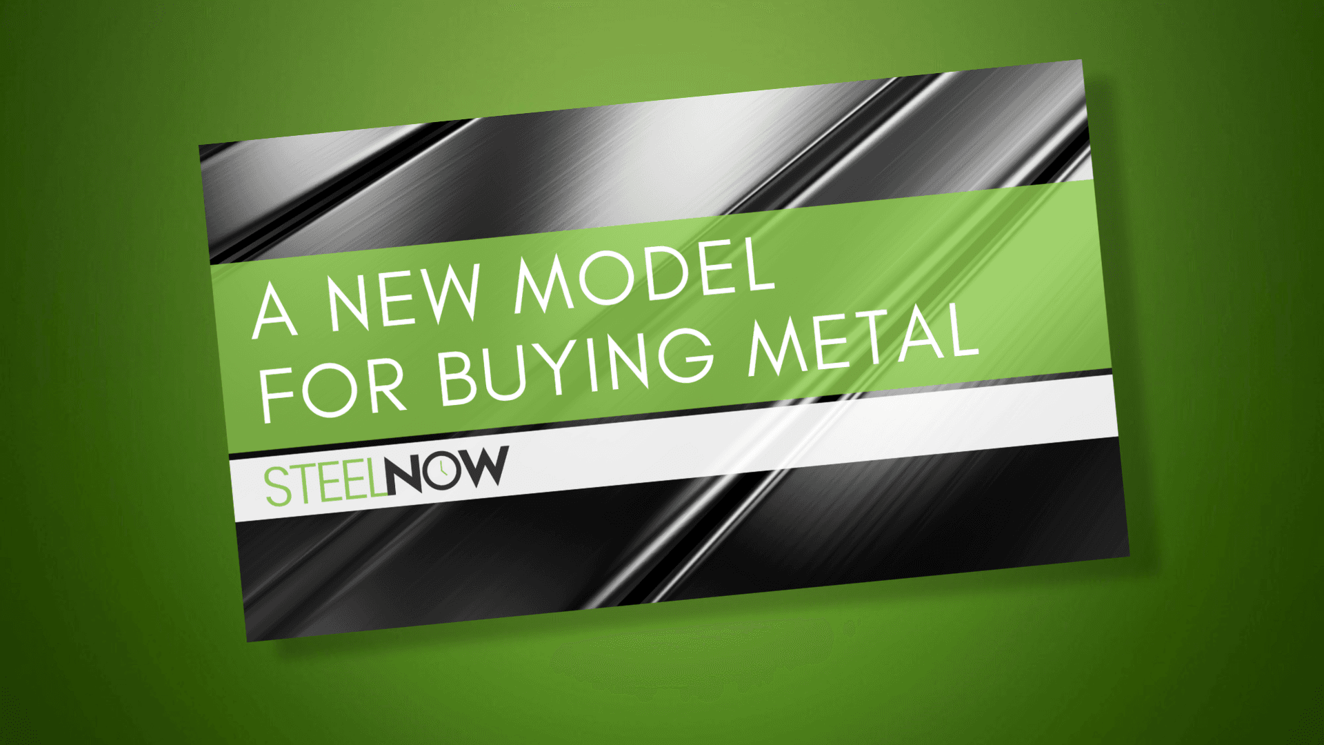 Read the eBook! A New Model for Buying Metal